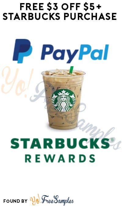 FREE $3 off $5+ Starbucks Purchase