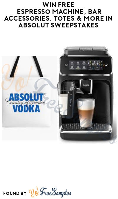 Win FREE Espresso Machine, Bar Accessories, Totes & More in Absolut Sweepstakes (Ages 21 & Older Only)