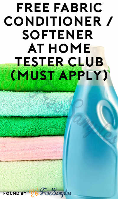 FREE Fabric Conditioner / Softener At Home Tester Club (Must Apply)
