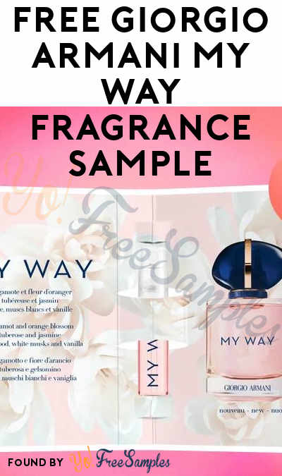 FREE Giorgio Armani My Way Fragrance Sample