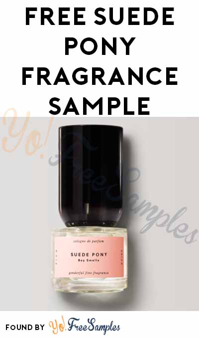 FREE SUEDE PONY Fragrance Sample
