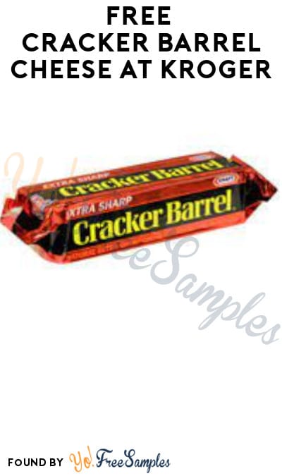 FREE Cracker Barrel Cheese at Kroger (Account & Ibotta Required)