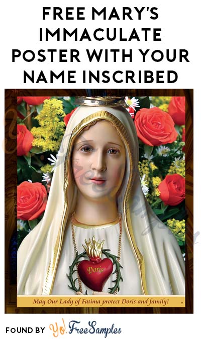 FREE Mary’s Immaculate Poster with Your Name Inscribed