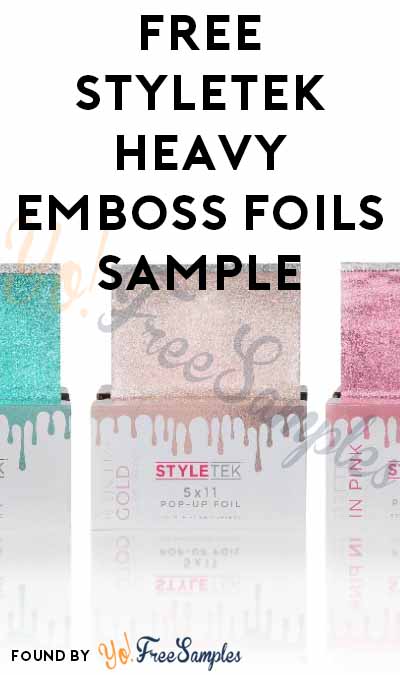 FREE StyleTek Heavy Emboss Foils Sample
