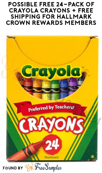 Possible FREE 24-Pack of Crayola Crayons + Free Shipping for Hallmark Crown Rewards Members (Select Accounts)
