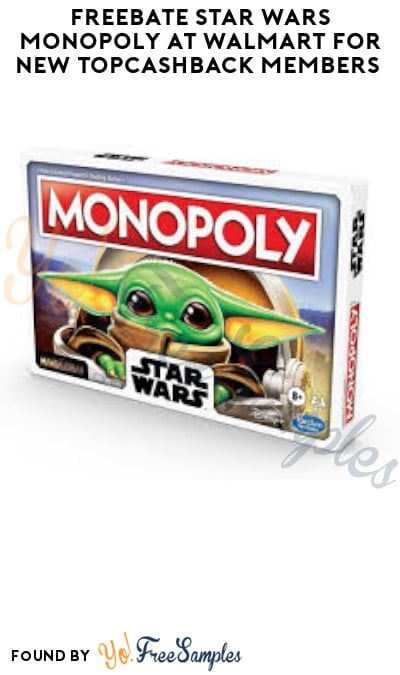 FREEBATE Star Wars Monopoly at Walmart for New TopCashback Members