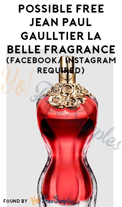 Possible FREE Jean Paul Gaulltier La Belle Fragrance (Facebook/ Instagram Required)