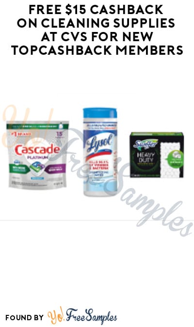 FREE $15 Cashback on Cleaning Supplies at CVS for New TopCashback Members
