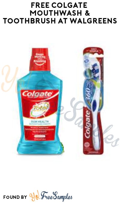 FREE Colgate Mouthwash & Toothbrush at Walgreens (Rewards/ Coupons Required)