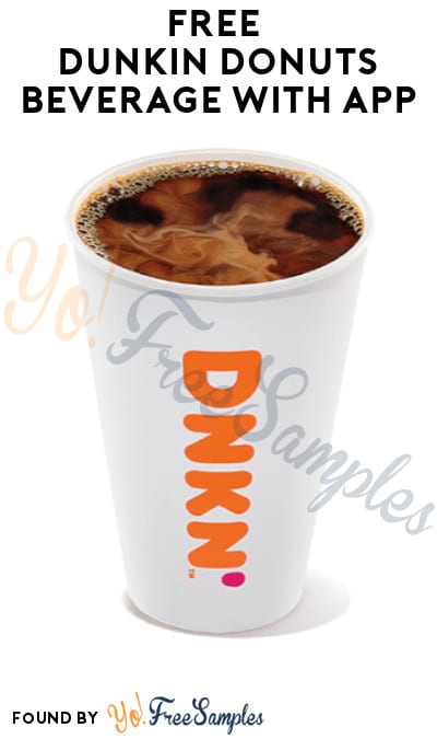 FREE Dunkin Donuts Beverage with App (Code Required)