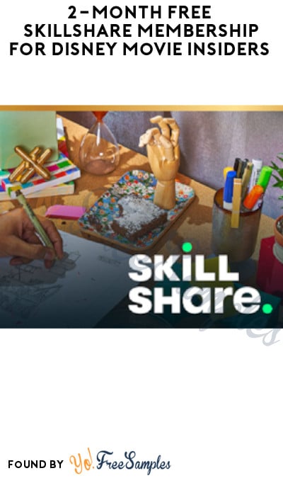 2-Month FREE Skillshare Membership for Disney Movie Insiders (Credit Card Required)