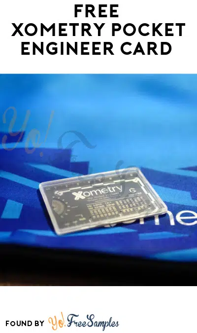 FREE Xometry Pocket Engineer Card (Company Name Required)