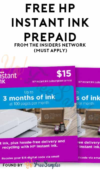 FREE HP Instant Ink Prepaid from The Insiders Network (Must Apply)