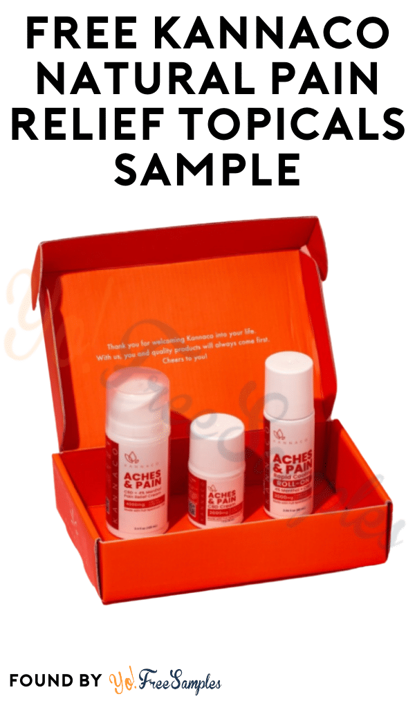FREE Kannaco Natural Pain Relief Topicals Sample