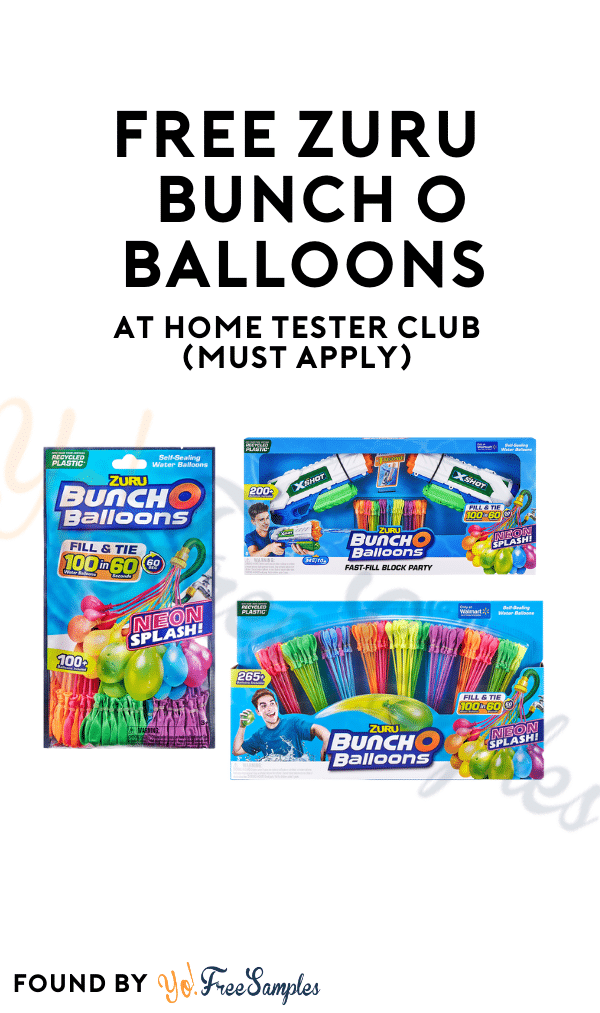 FREE Zuru Bunch O Balloons At Home Tester Club (Must Apply)