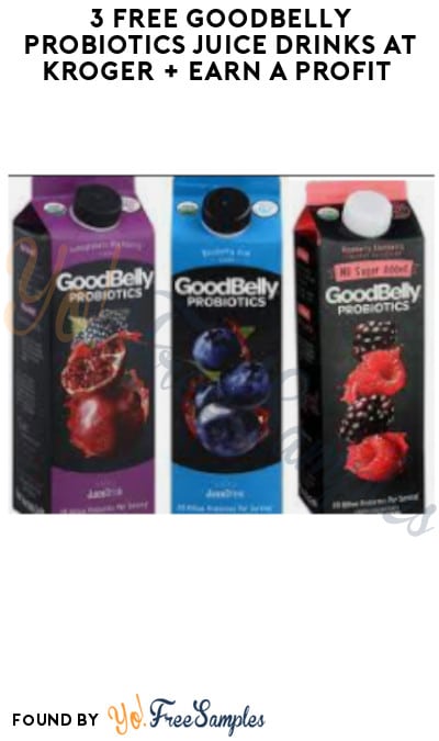 3 FREE GoodBelly Probiotics Juice Drinks at Kroger + Earn A Profit (Account, Coupons & Ibotta Required)