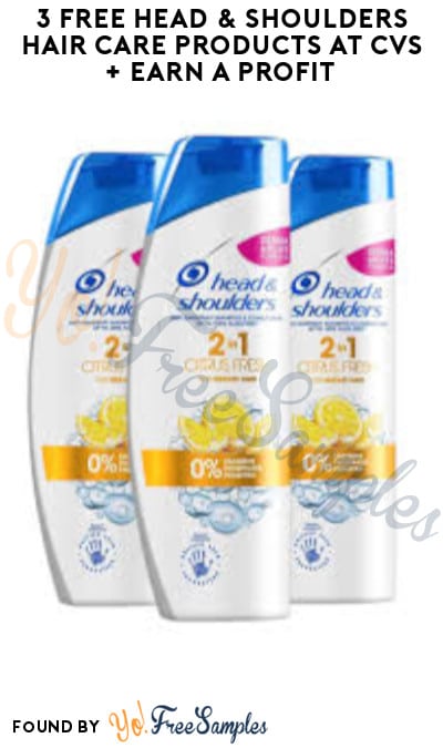 3 FREE Head & Shoulders Hair Care Products at CVS + Earn A Profit (Coupon Required)