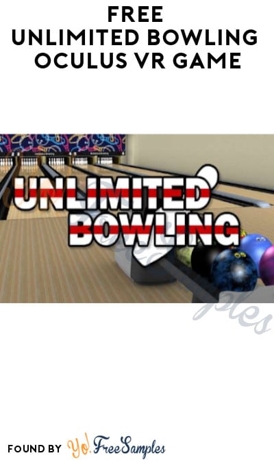 FREE Unlimited Bowling Oculus VR Game