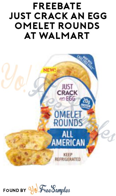 FREEBATE Just Crack an Egg Omelet Rounds at Walmart (Ibotta Required)