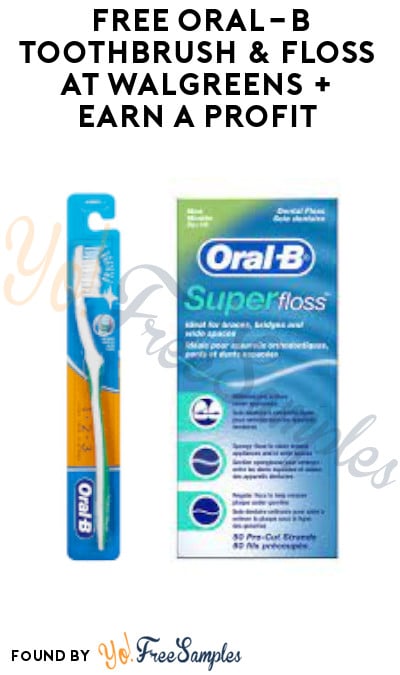 FREE Oral-B Toothbrush & Floss at Walgreens + Earn A Profit (Coupon & Ibotta Required)
