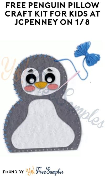 FREE Penguin Pillow Craft Kit for Kids at JCPenney on 1/14