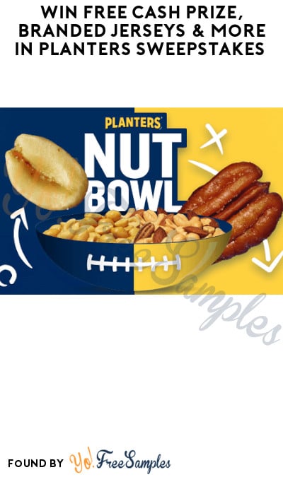 Win FREE Cash Prize, Branded Jerseys & More in Planters Sweepstakes