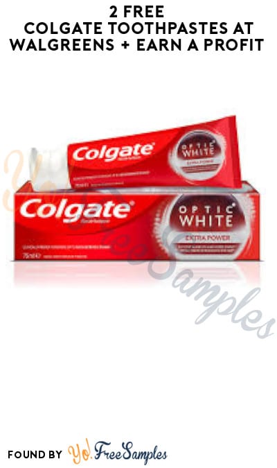 2 FREE Colgate Toothpastes at Walgreens + Earn A Profit (Online Only + Account Required)
