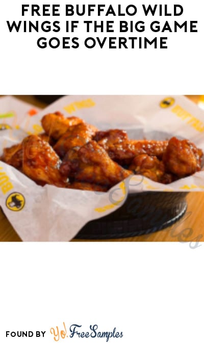 FREE Buffalo Wild Wings if The Big Game Goes Overtime