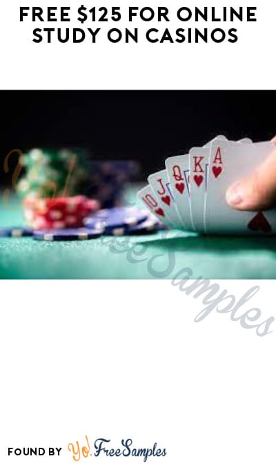 FREE $125 for Online Study on Casinos (Ages 35 & Older + Must Apply)