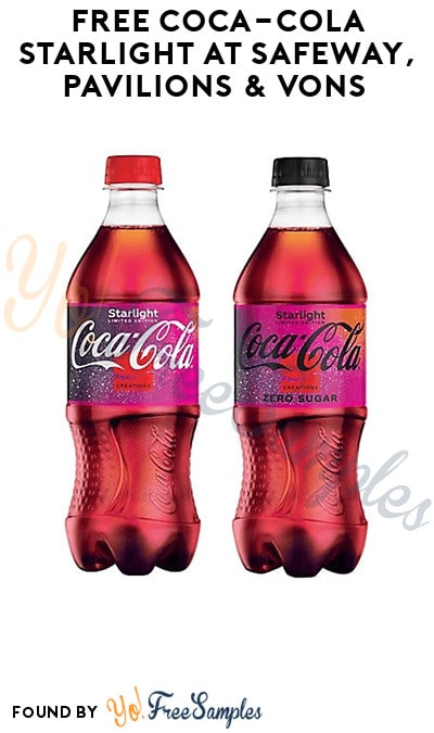 FREE Coca-Cola Starlight at Safeway, Pavilions & Vons (Account/ Coupon Required) 