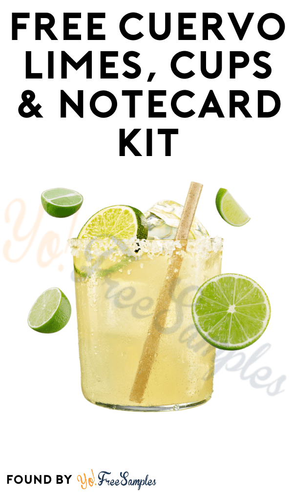 FREE Cuervo Limes, Cups & Notecard Kit
