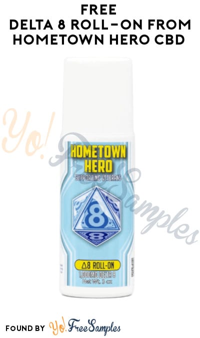 FREE Delta 8 Roll-On from Hometown Hero CBD (Ages 21 & Older Only + Code Required)