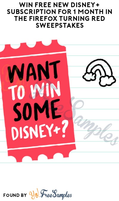 Win FREE New Disney+ Subscription for 1 Month in Firefox Turning Red Sweepstakes