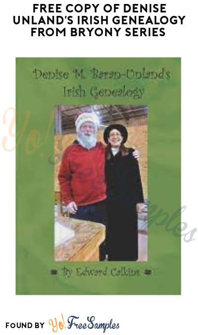 FREE Copy of Denise Unland’s Irish Genealogy from Bryony Series (Email Required)