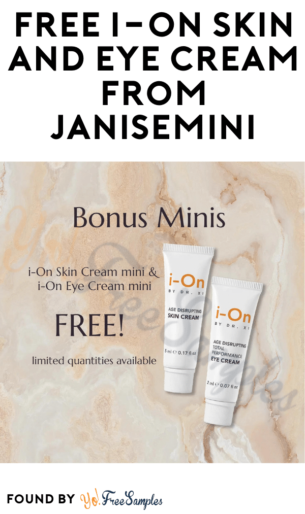 FREE i-On Skin and Eye Cream from JaniseMINI