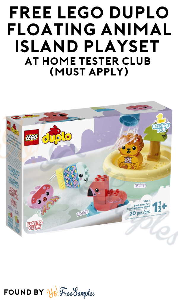 FREE Lego Duplo Floating Animal Island Playset At Home Tester Club (Must Apply)