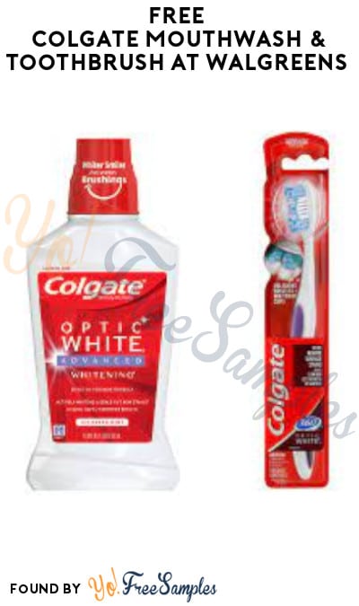 FREE Colgate Mouthwash & Toothbrush at Walgreens (Rewards/Coupons Required)