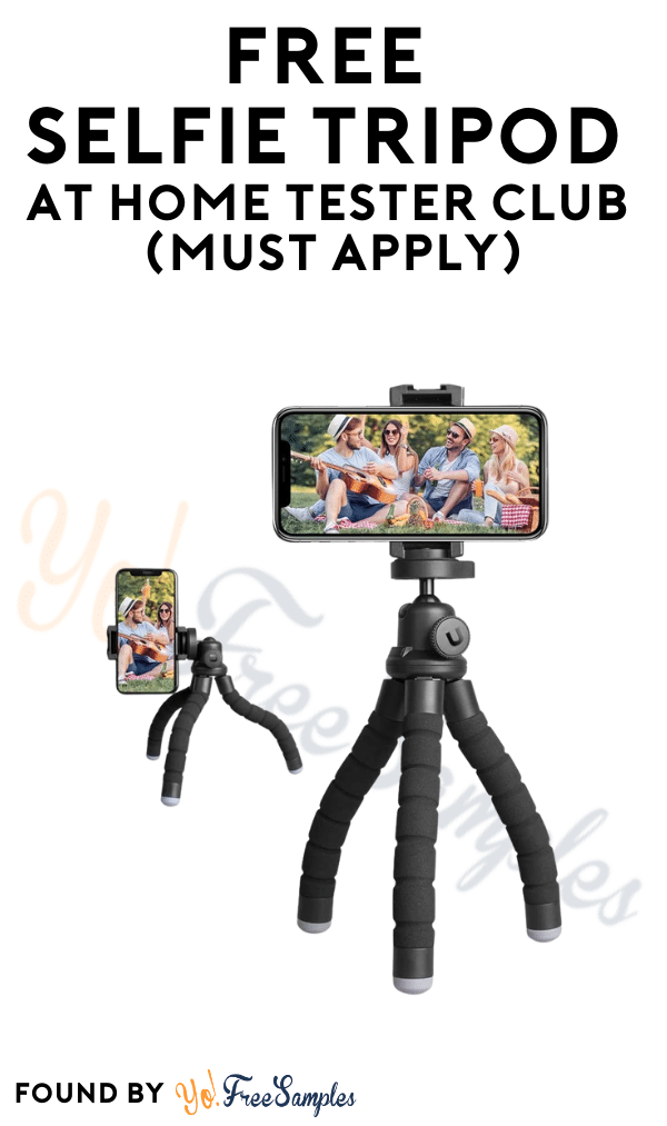 FREE Selfie Tripod At Home Tester Club (Must Apply)