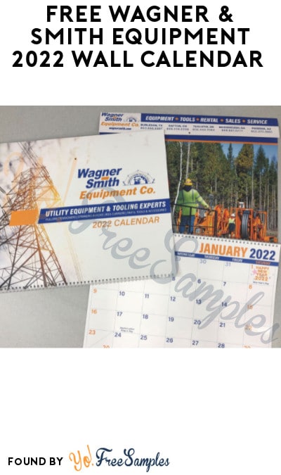 FREE Wagner & Smith Equipment 2022 Wall Calendar (Company Name Required)