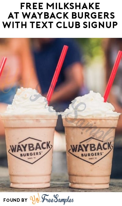 FREE Milkshake at Wayback Burgers with Text Club Signup