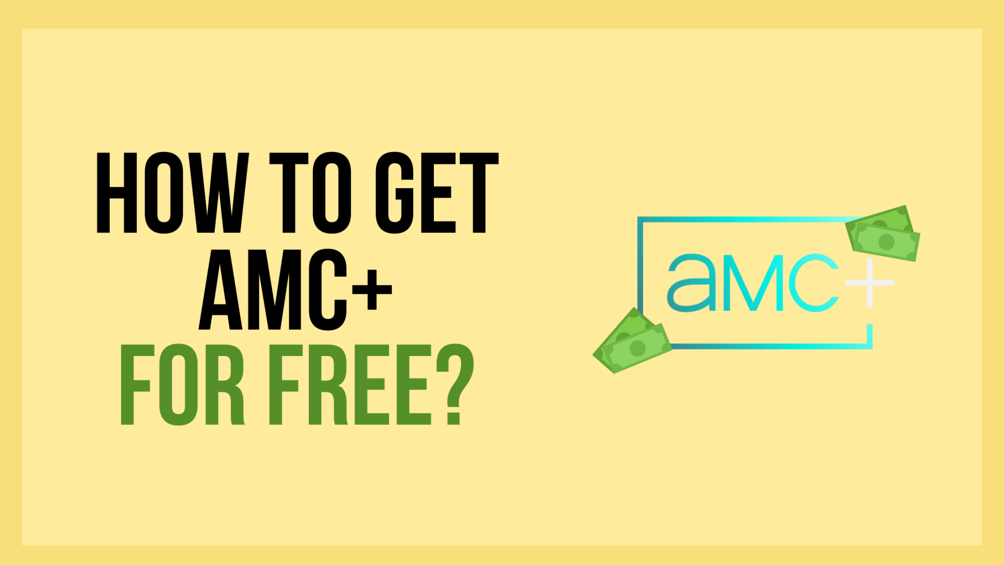 how-to-get-amc-for-free