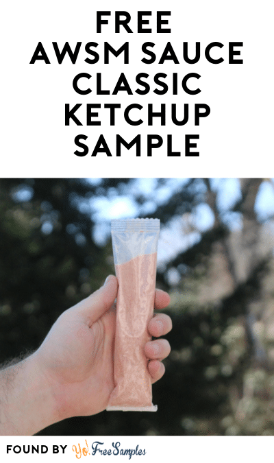 FREE AWSM Sauce Classic Ketchup Sample