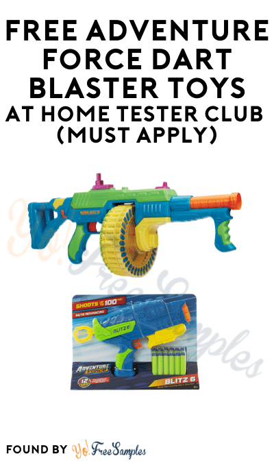 FREE Adventure Force Dart Blaster Toys At Home Tester Club (Must Apply)