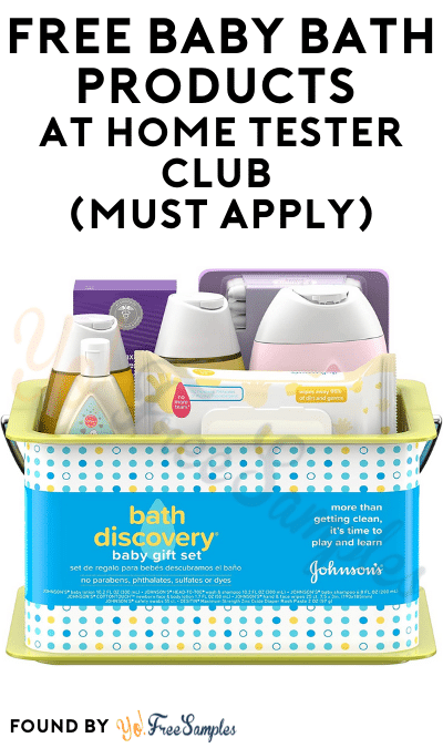 FREE Baby Bath Products At Home Tester Club (Must Apply)