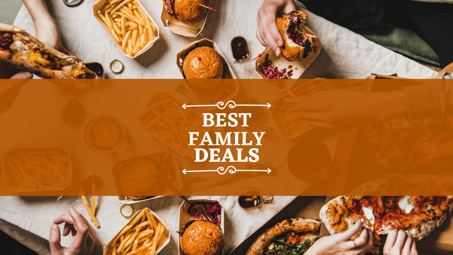 best-family-meal-deals