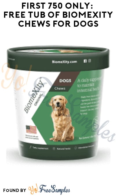 First 750 Only: FREE Tub of BiomeXity Chews for Dogs