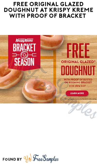 FREE Original Glazed Doughnut at Krispy Kreme with Proof of Bracket 
