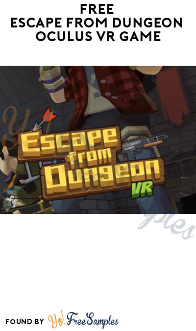 FREE Escape from Dungeon Oculus VR Game