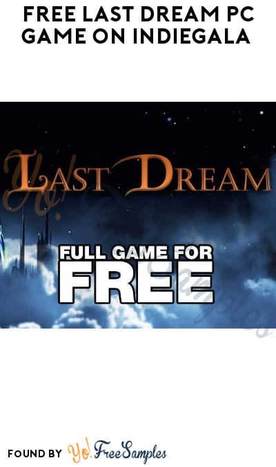FREE Last Dream PC Game on Indiegala (Account Required)