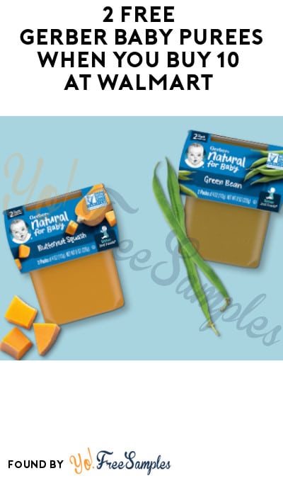 2 FREE Gerber Baby Purees When You Buy 10 at Walmart (Signup Required)